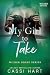 My Girl to Take (Wilder House Book 6)