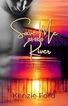 Save Me at the Ri...