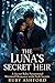 THE LUNA'S SECRET HEIR by Ruby Ashford