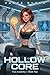 Hollow Core 2: Flux Academy...