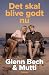 Det skal blive godt nu by Glenn Bech