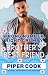 Wrong Number, Right Grumpy Brother's Best Friend by Piper Cook Wrong Number, Right Grumpy Brother's Best Friend by Piper Cook