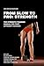 From Slow To Pro: Strength:...
