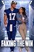 FAKING THE WIN: A Football ...
