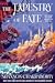 The Tapestry of Fate (Amina al-Sirafi, #2)