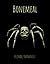 Bonemeal by Michael Hernandez