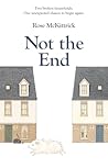 Not the End: A He...