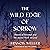The Wild Edge of Sorrow by Francis Weller