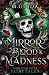 The Mirror of Blood and Mad...