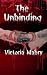 The Unbinding by Victoria Mabry