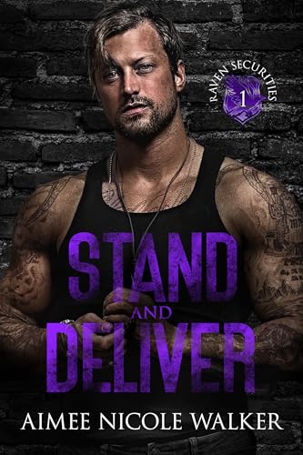 Stand and Deliver (RAVEN Securities #1)