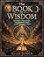 The Book of Wisdom: The Hid...