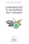 Chroniques d'un monde qui craque (French Edition) Chroniques d'un monde qui craque (French Edition)