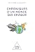Chroniques d'un monde qui craque (French Edition)