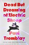 Dead but Dreaming...