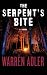 The Serpent's Bite: A Novel