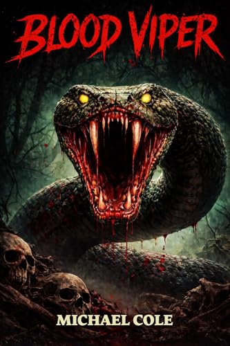 Blood Viper (Kindle Edition)