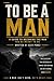 To Be A Man