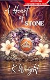 A Heart of Stone (The Heartforged Destinies Book 2) A Heart of Stone (The Heartforged Destinies Book 2)
