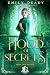 Hood of Secrets: A Robin Hood Romance (Fairy Tale Royals Book 5)