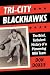Tri-City Blackhawks by Don Doxsie
