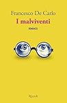 I malviventi