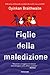 Figlie della maledizione