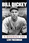 Bill Dickey: A Ba...