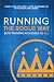 Running the Rogue Way by Chris McClung