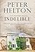 INDELIBLE an absolutely gripping crime thriller (Chris Honeysett Mysteries Book 6)