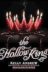 The Hollow King by Kelly Andrew The Hollow King by Kelly Andrew