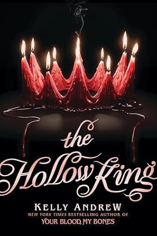 The Hollow King (The Gravewood, #2)