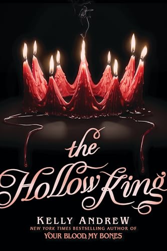 The Hollow King (The Gravewood, #2)