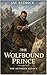 The Wolfbound Prince: The A...
