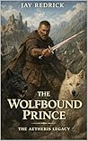 The Wolfbound Pri...