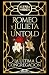Romeo y Julieta Untold