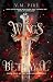 Wings of Betrayal by V.M. Pire Wings of Betrayal by V.M. Pire