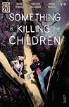 Something is Kill...