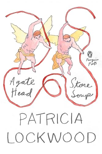 Agate Head / Stone Soup (Penguin Poets)