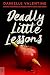 Deadly little lessons