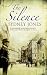 THE SILENCE an unputdownabl...