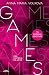 Games: Una historia de amor / Games: A Love Story (Spanish Edition)