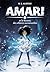 Amari, Tome 01: Amari et le...