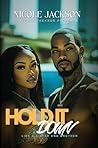 Hold It Down