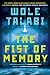 The Fist of Memory