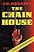 The Chain House: A Novel