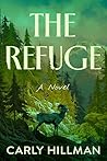 The Refuge: A Novel