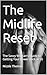 The Midlife Reset: The Savv...
