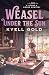 Weasel Under the Sun (A Stone & Cooke Mystery)
