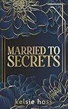 Married to Secrets